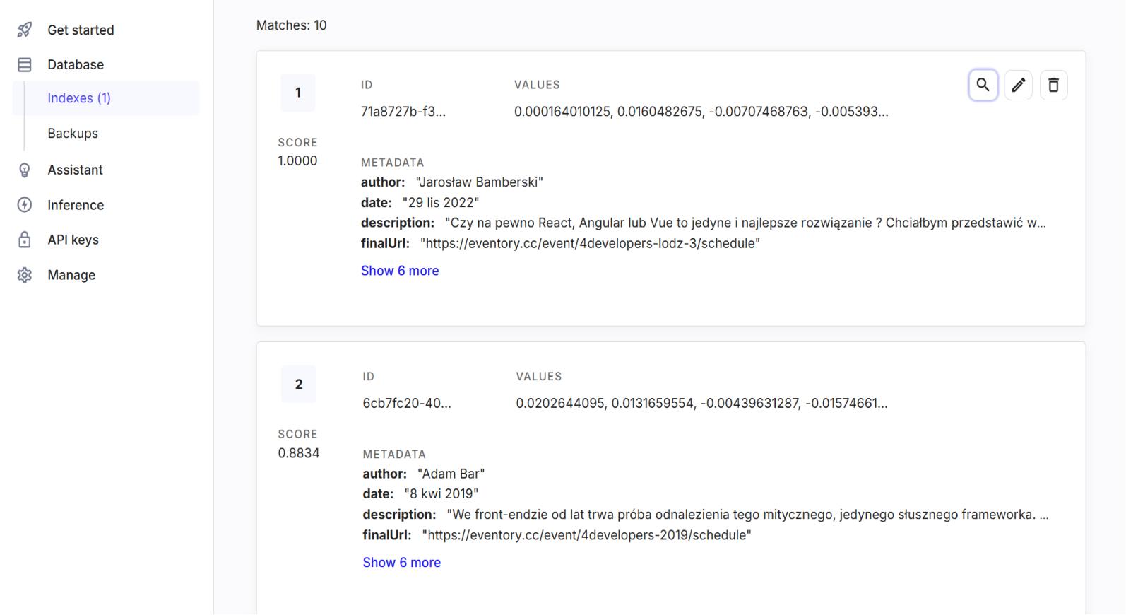 Screenshot of the Pinecone platform showing search results from a vector database. 10 matches were found, with the top two results displayed. Each result includes an ID, vector values, and metadata like author, date, description, and a final URL. The results are ranked by score, with the highest score (1.0000) at the top.